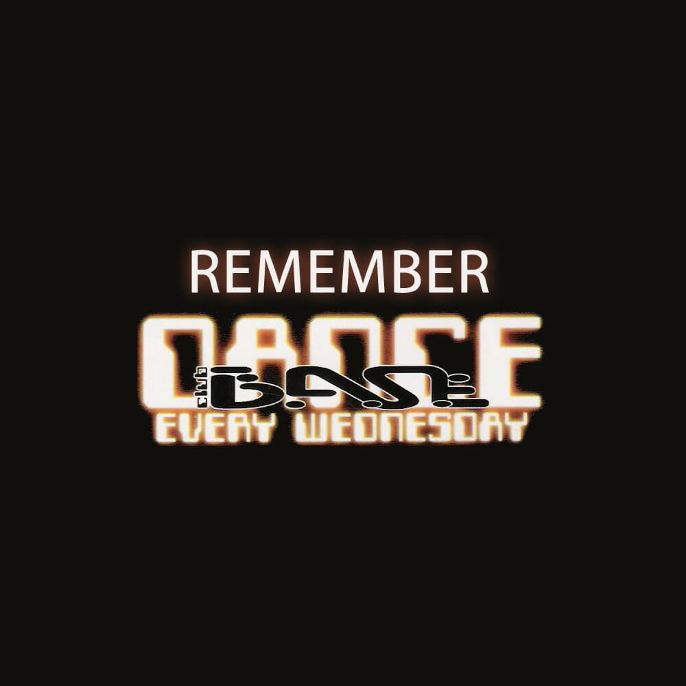Remember Dance Club B.A.S.E.